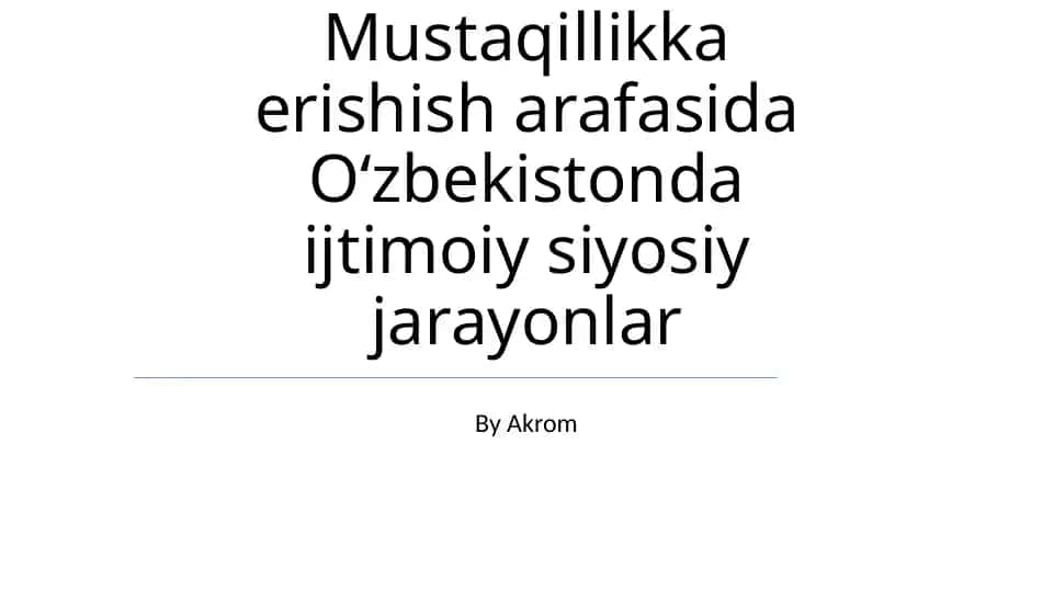 Oʻzbekistonda ijtimoiy siyosiy jarayonlar