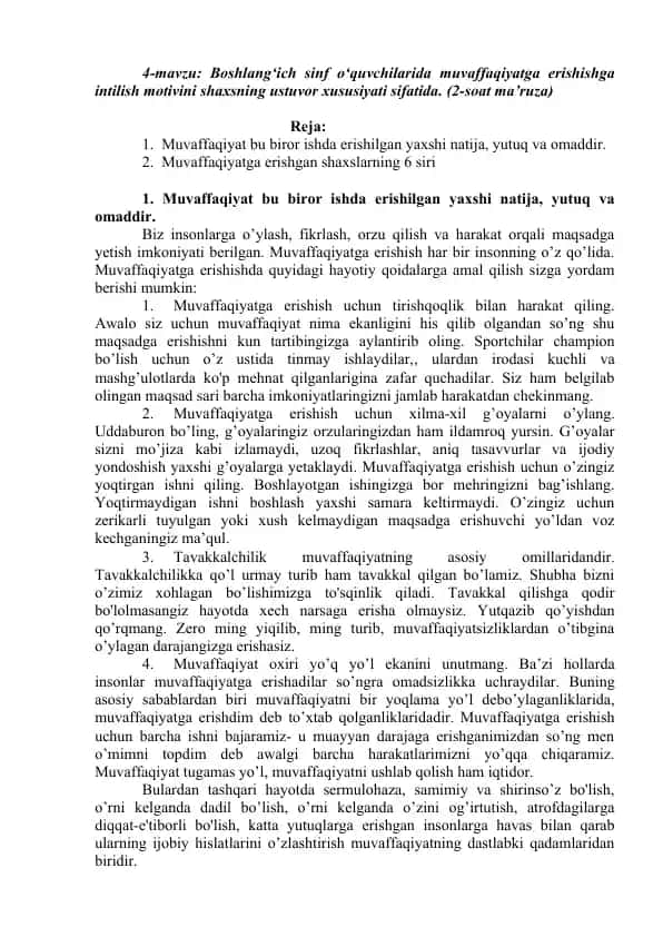 Muvaffaqiyatga erishishning 6 siri