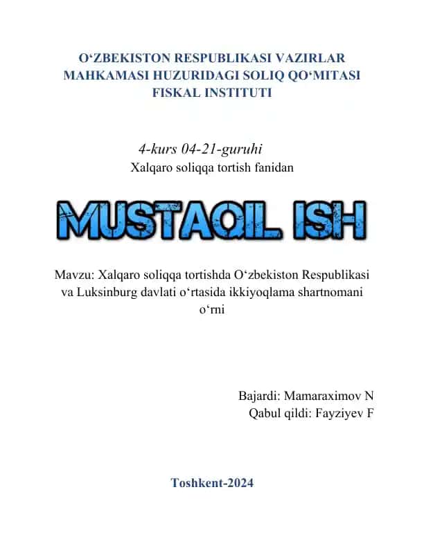 Xalqaro soliqqa tortishda O‘zbekiston Respublikasi va Luksinburg davlati o‘rtasida ikkiyoqlama shartnomani o‘rni