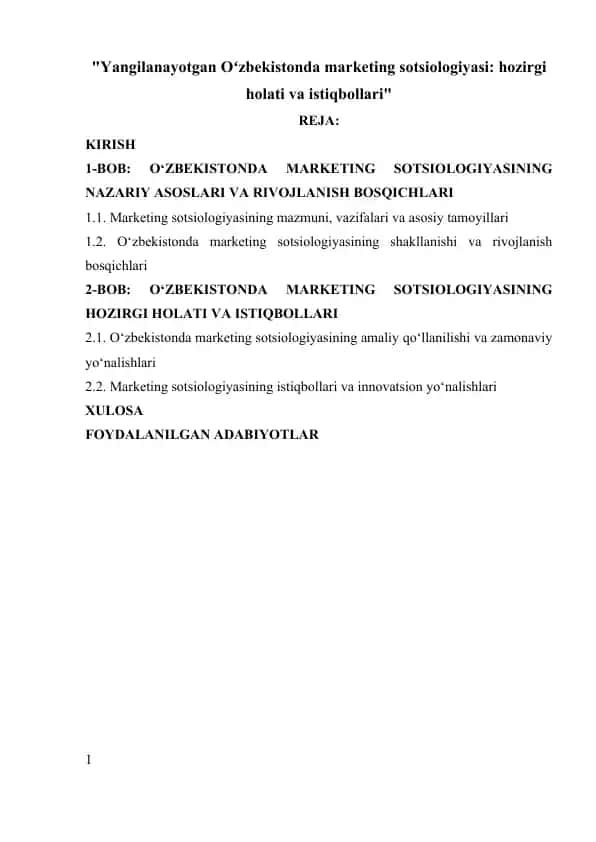 Yangilanayotgan Oʻzbekistonda marketing sotsiologiyasi: hozirgi holati va istiqbollari