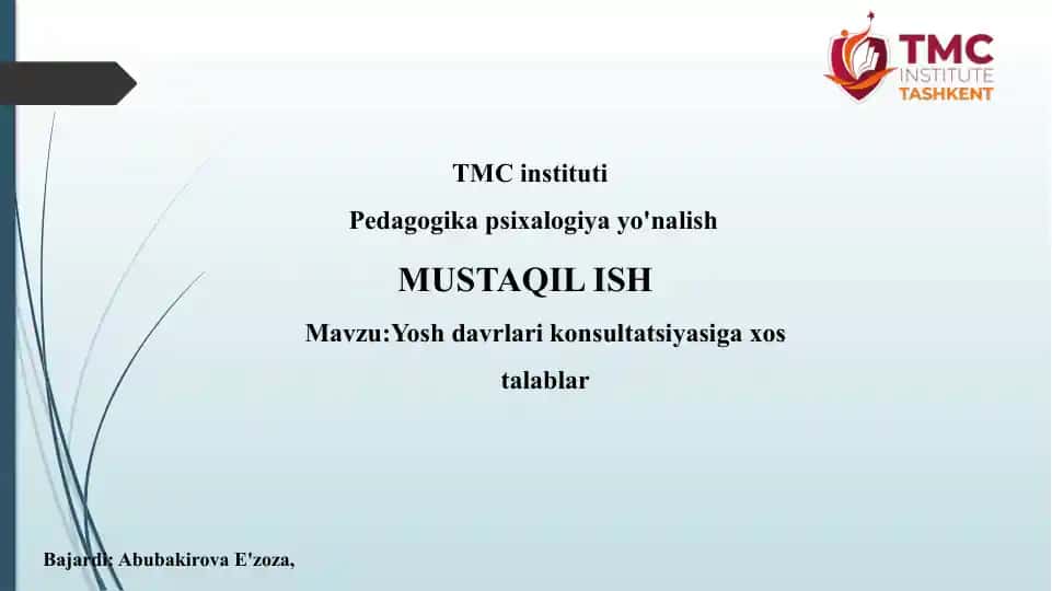 Yosh davrlari konsultatsiyasiga xos talablar