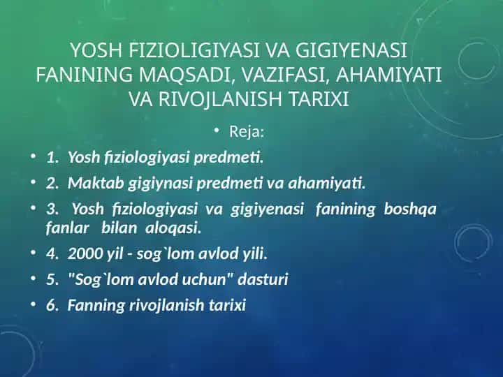 Yosh Fiziologiyasi va Gigiyesi