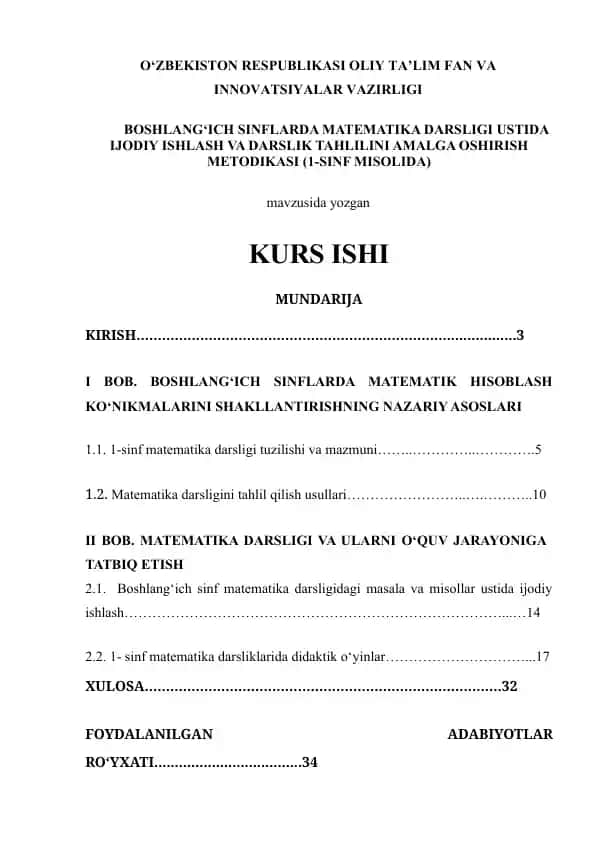 BOSHLANG‘ICH SINFLARDA MATEMATIKA DARSLIGI USTIDA IJODIY ISHLASH VA DARSLIK TAHLILINI AMALGA OSHIRISH METODIKASI (1-SINF MISOLIDA)