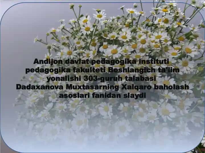EGMA VA EGRA XALQARO BAHOLASH DASTURI MAZMUN-MOHIYATI