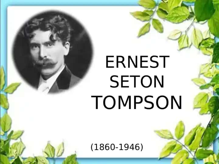 Ernest Seton-Tompson