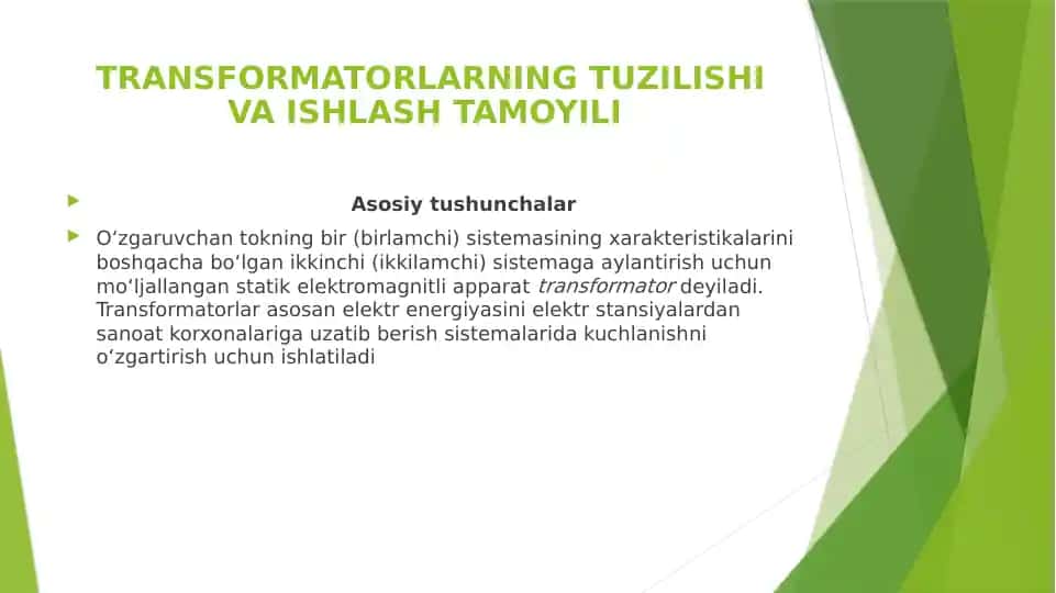 TRANSFORMATORLARNING TUZILISHI VA ISHLASH TAMOYILI