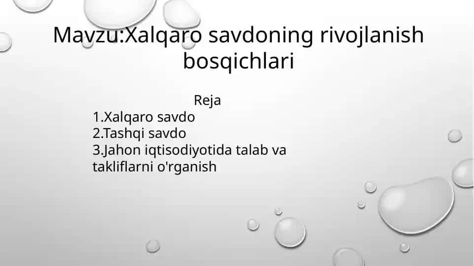 Xalqaro savdoning rivojlanish bosqichlari