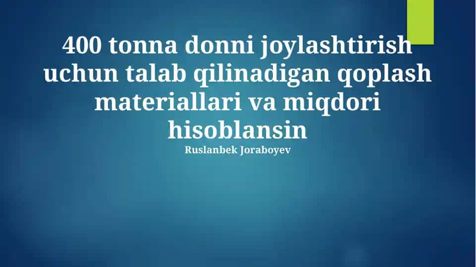 Qoplama materiallarining miqdori va xarajatlarini hisoblash uchun tahlil