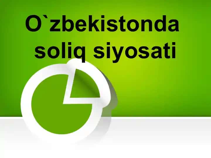 O`zbekistondasoliqsiyosati