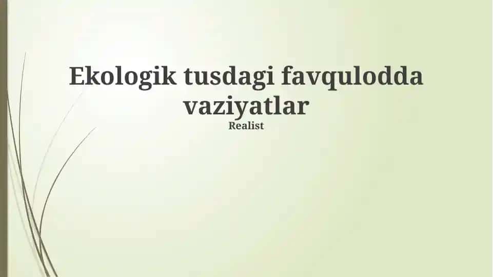 Ekologik tusdagi favqulodda vaziyatlar