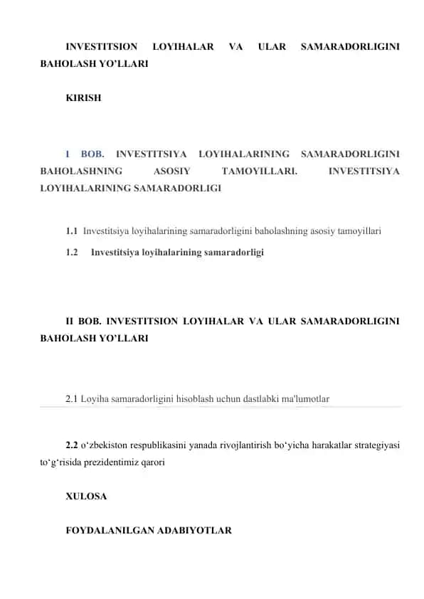 INVESTITSION LOYIHALAR VA ULAR SAMARADORLIGINI BAHOLASH YO’LLARI