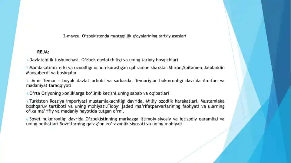 O‘zbekistonda mustaqillik g‘oyalarining tarixiy asoslari