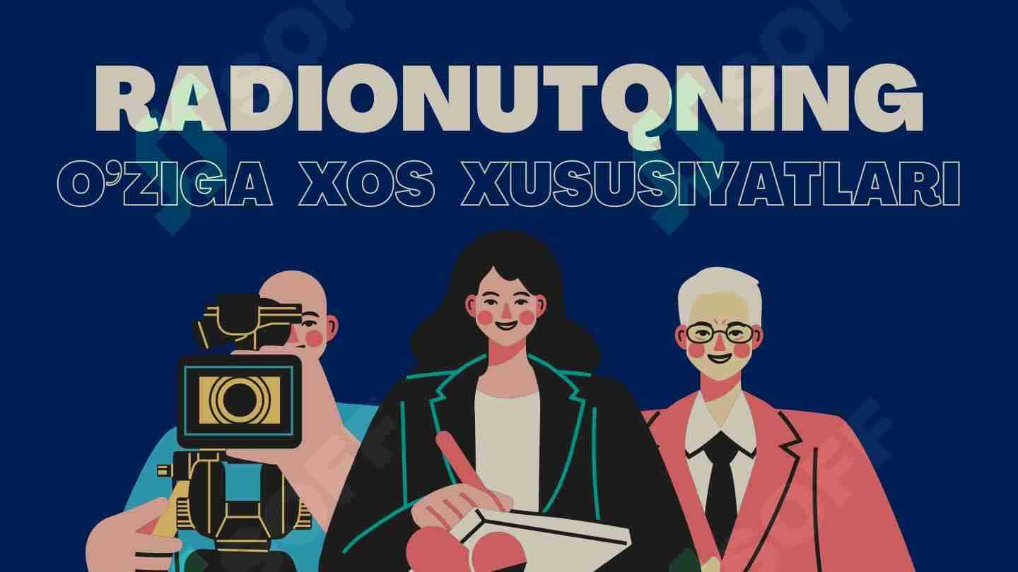 Radio nutqning oʻziga xos jihatlari
