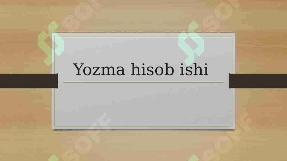 "Hisob ishi ,masalalar yechimlari Iqtisodiyot fanidan"