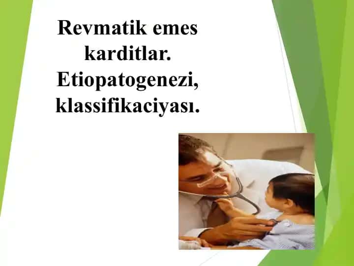 Revmatik emes karditlar. Etiopatogenezi, klassifikaciyası.