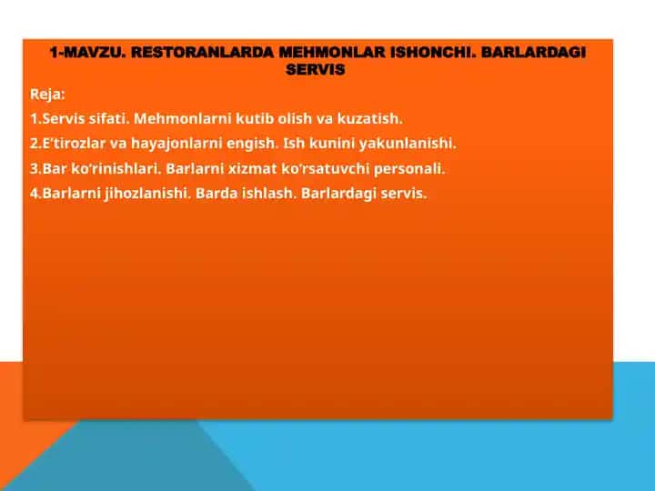 RESTORANLARDA MEHMONLAR ISHONCHI. BARLARDAGI SERVIS