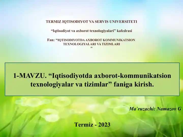 "Iqtisodiyotda Axborot Kommunikatsion Texnologiyalar va Tizimlar"