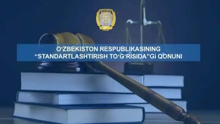 Standartlashtirish tizimi O'zbekistonda