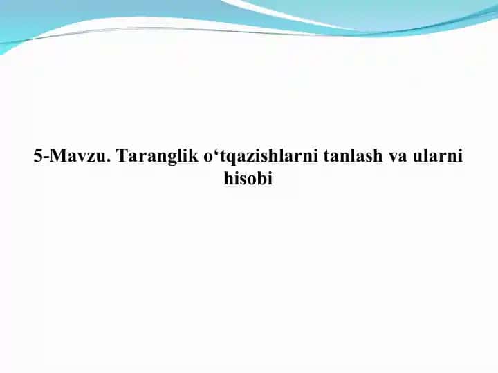 Taranglik o‘tqazishlar