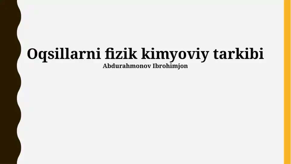 Oqsillarni fizik kimyoviy tarkibi