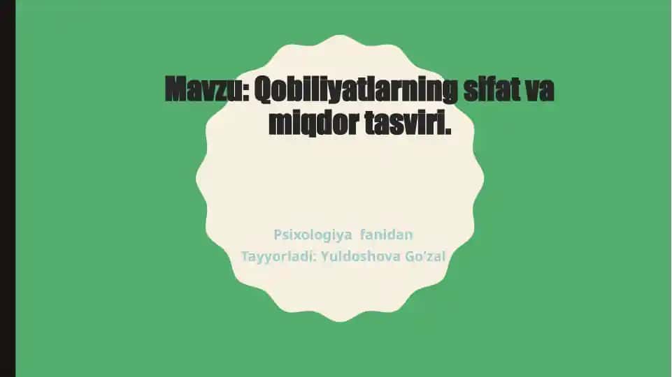 Qobiliyatlarning sifat va miqdor tasviri