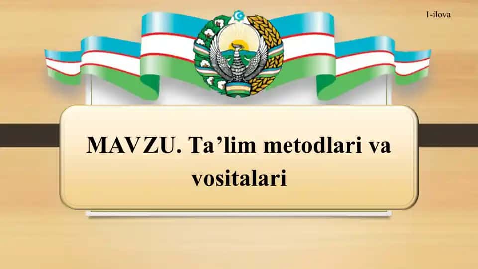 Ta’lim metodlari va usullari tushunchalari