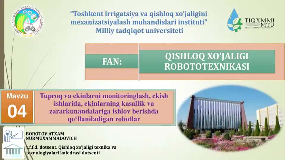 Tuproq va ekinlarni monitoringlash robotlari