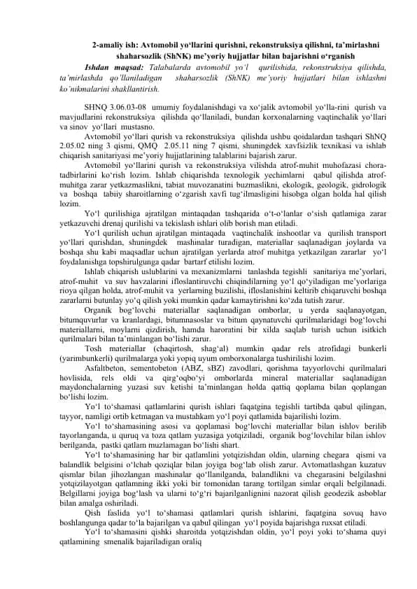 Avtomobil yo‘llarini qurish va rekonstruksiya