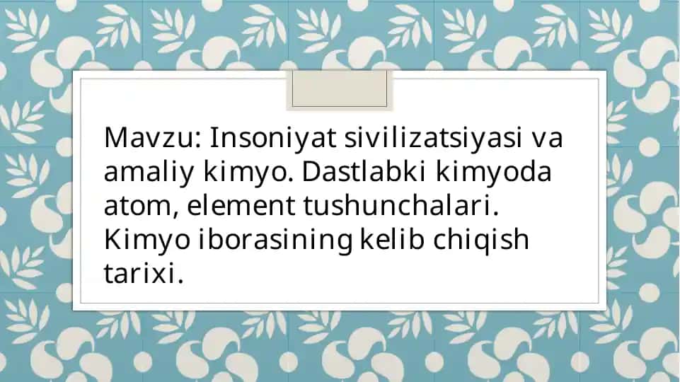Insoniyat Sivilizatsiyasi va Amaliy Kimyo