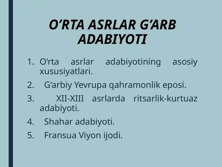 O'RTA ASRLAR ADABIYOTI