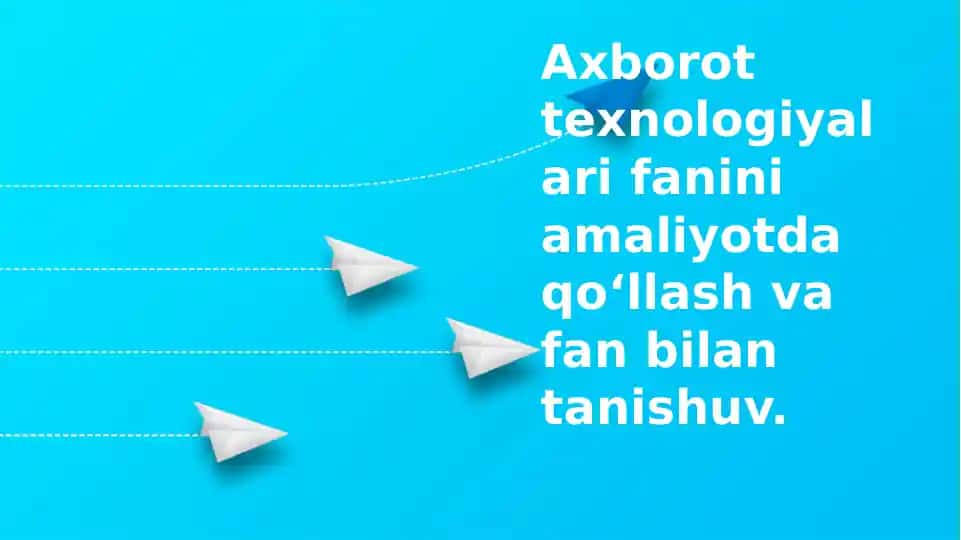 Axborot texnologiyalari