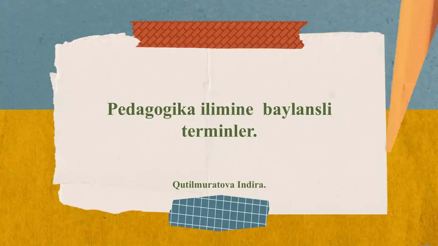 Pedagogika ilimi terminleri