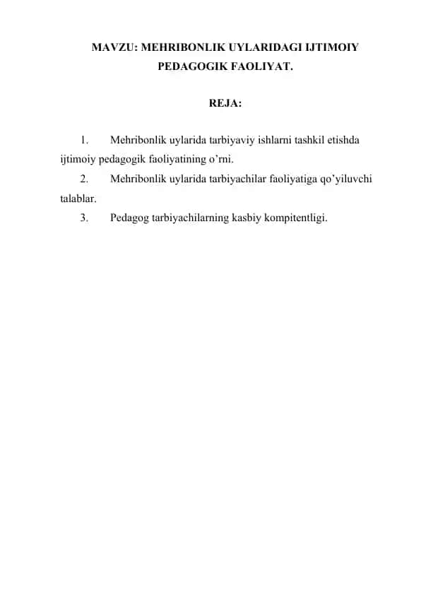 Mehribonlik Uylaridagi Ijtimoiy Pedagogik Faoliyat