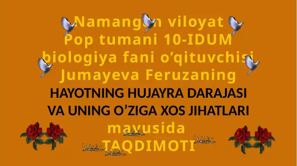 Hujayra tuzilishi va uning o'ziga xos jihatlari