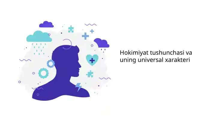 Hokimiyat tushunchasi va uning universal xarakteri