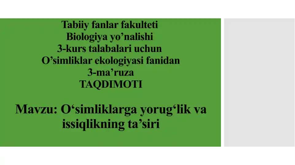 O‘simpliklar gayorug‘lik va issiqlikning ta’siri
