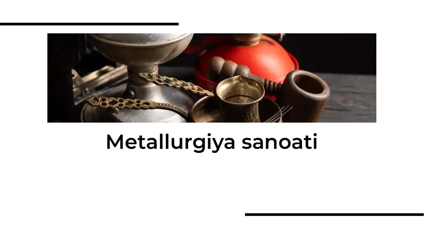 Metallurgiya sanoati