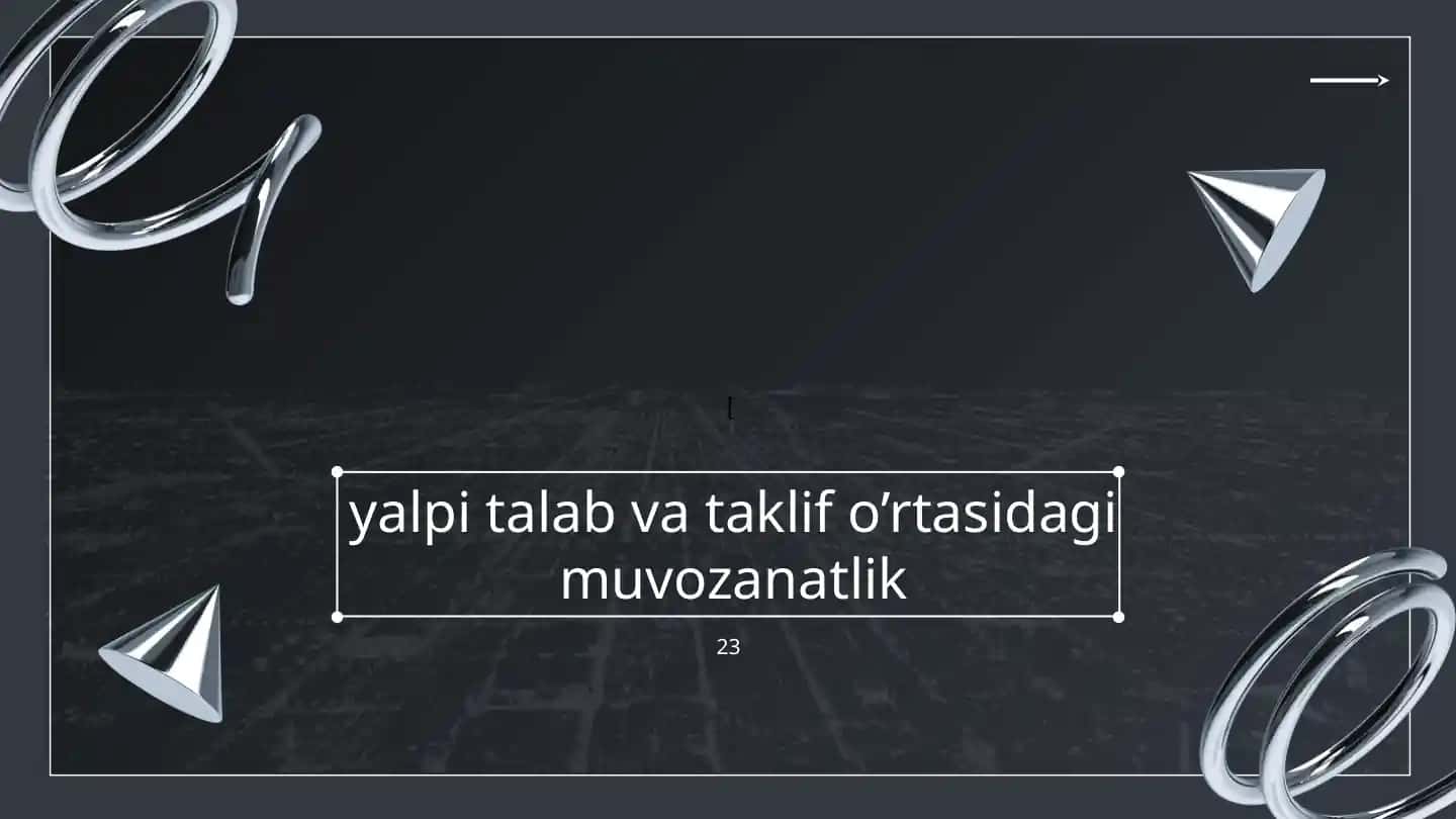 Yalpi talab va taklif o’rtasidagi muvozanatlik