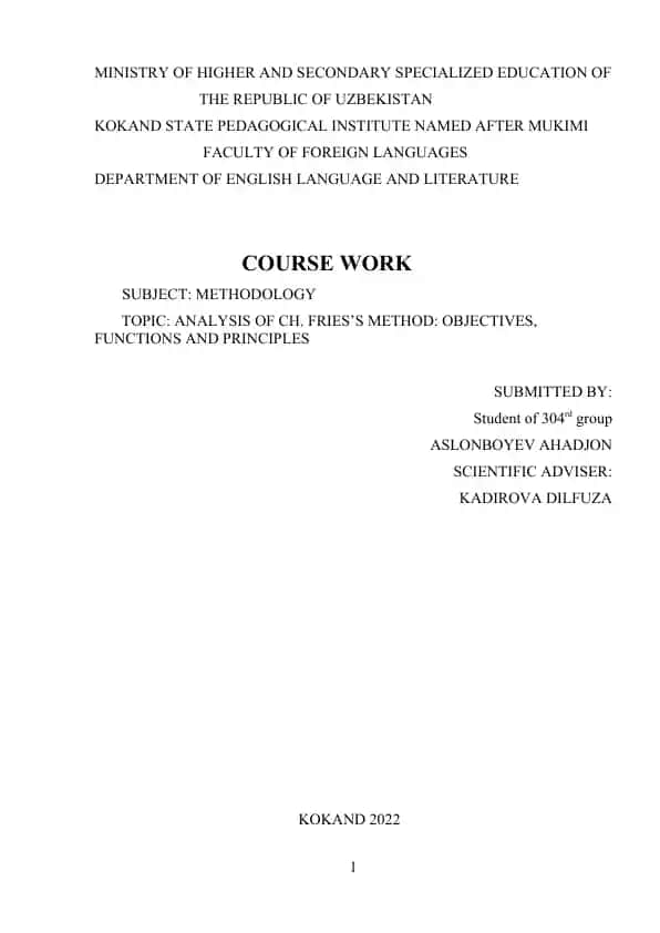Analysis of Ch. Fries’s Method: Objectives, Functions and Principles