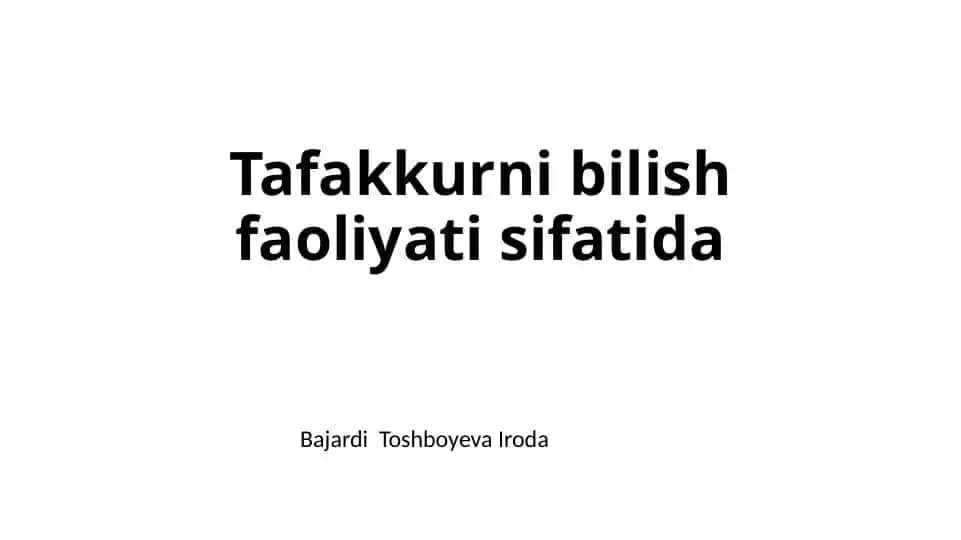 Tafakkurni bilish faoliyati sifatida