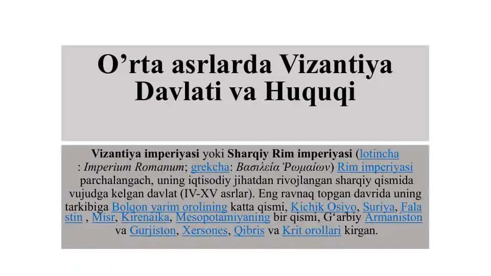 Vizantiya Davlati va Huquqi