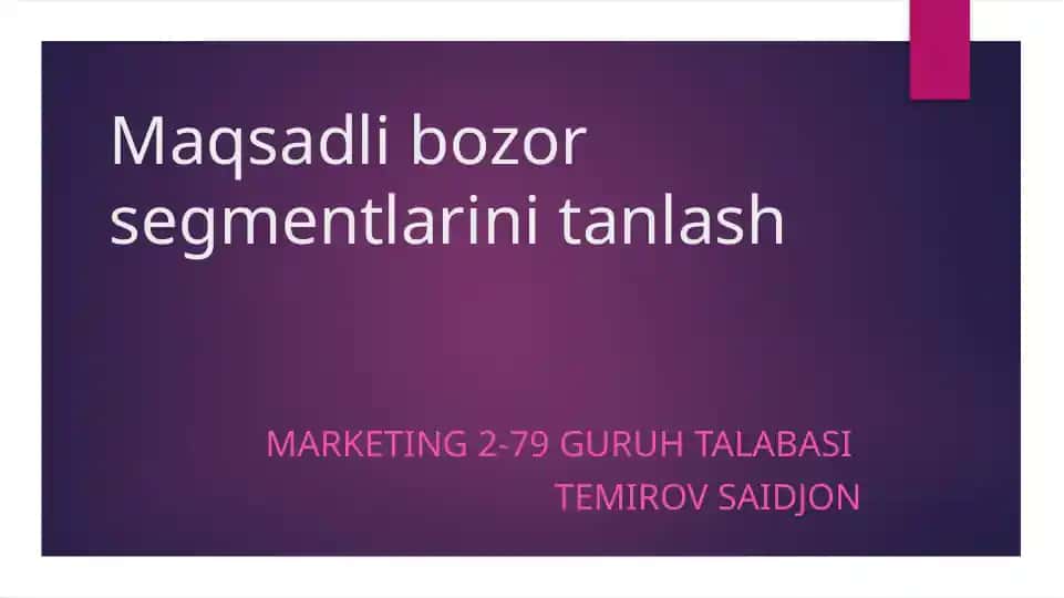 Maqsadli bozor segmentlarini tanlash
