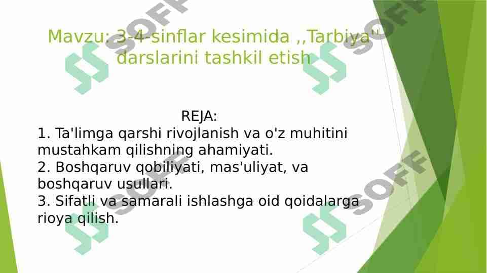 3-4-sinflar kesimida ,,Tarbiya'' darslarini tashkil etish