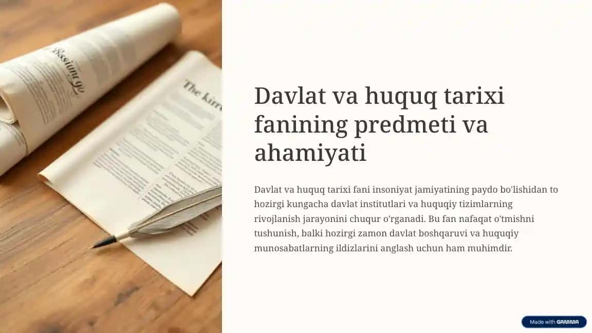 Davlat va huquq tarixi fanining predmeti va ahamiyati