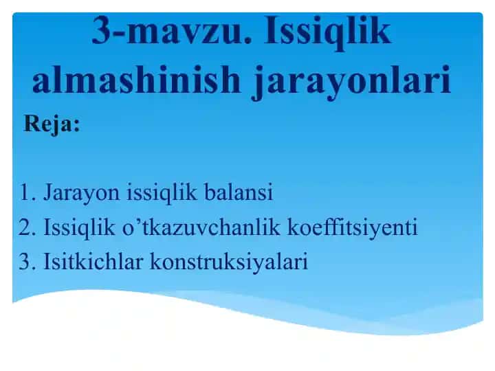 Issiqlik almashinish jarayonlari