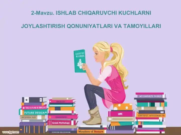 Ishlab chiqaruvchi kuchlarni joylashtirish qonuniyatlari va tamoyillari
