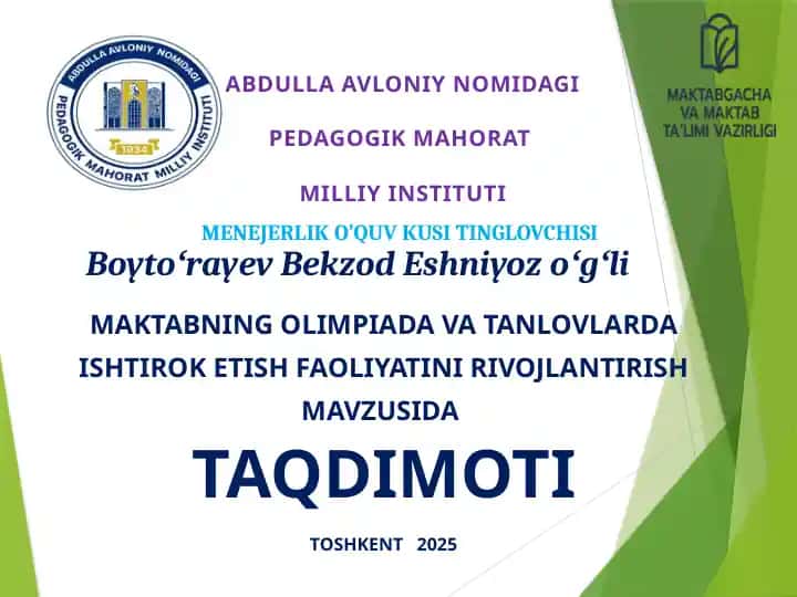 Maktabning olimpiada va tanlovlarda ishtirok etish faoliyati