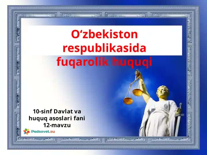 O‘zbekiston respublikasida fuqarolik huquqi