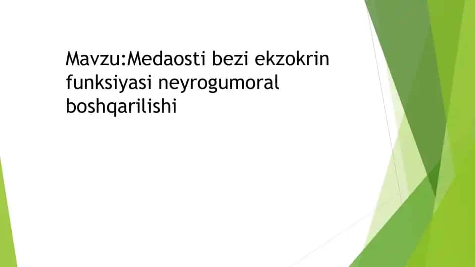 Meda osti bezi ekzokrin funksiyasi neyrogumoral boshqarilishi