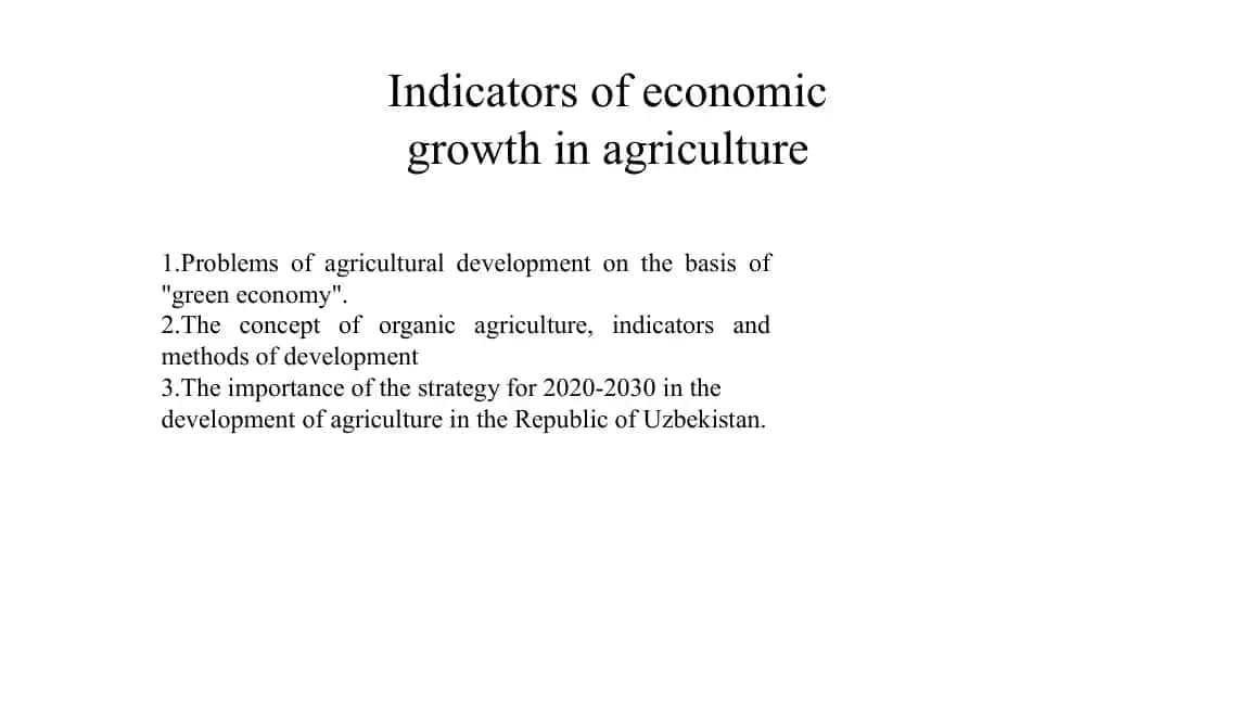 Problems of Agricultural Development on the Basis of "Green Economy"